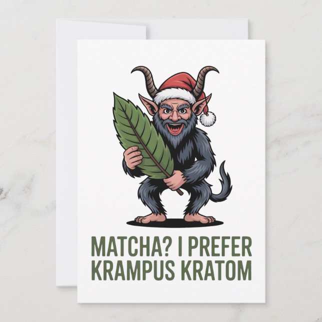 Matcha? Jag föredrar Krampus Kratom Rolig Jul  Inbjudningar (Framsida)