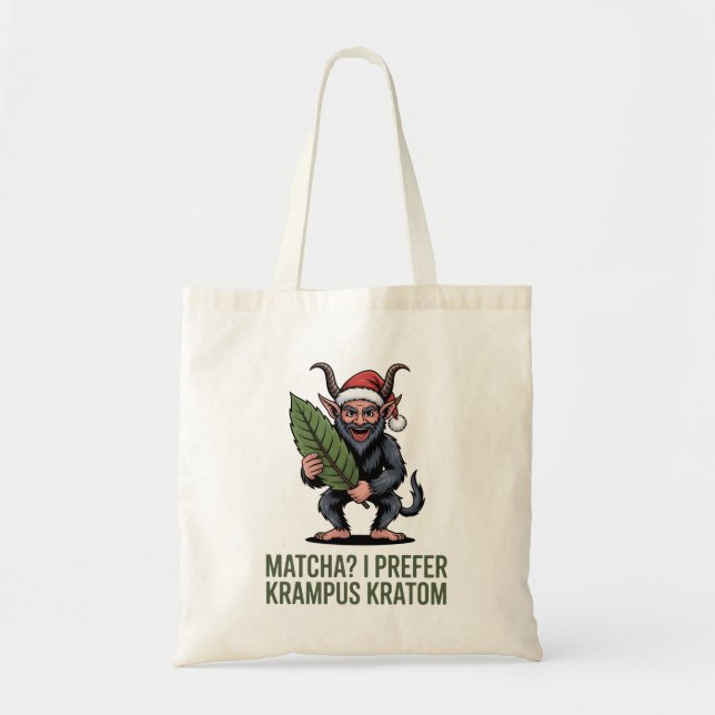 Matcha? Jag föredrar Krampus Kratom Rolig Jul  Tygkasse (Framsidan)
