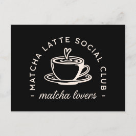 Matcha latte älskare citerar finare svart vykort