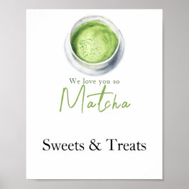 Matcha Latte Baby shower - Sweets and Treats Poster