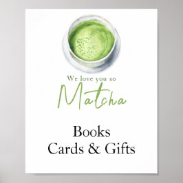 Matcha Latte - Books,  Cards and gifts baby shower Poster