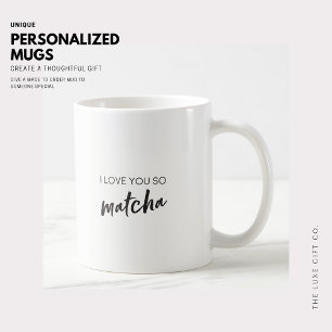 Matcha Quote Tea eller Coffee Mugg