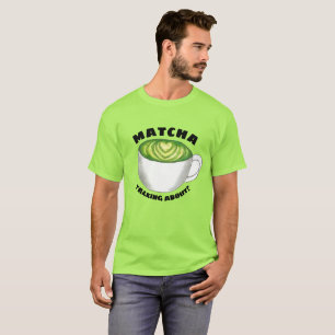 Matcha (Watcha) pratar om? Grönt Tea Latte Tröja