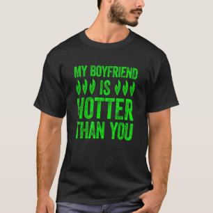 Matchande par min pojkvän är varmare än du 2 t shirt