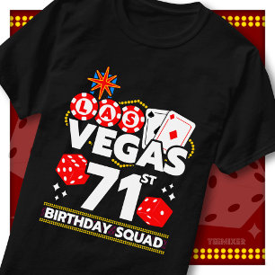 Matchar Vegas 71-årsfirande Sällskapscasino Party T Shirt