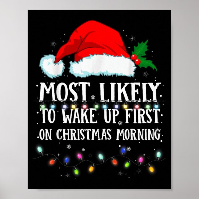 Matching Christmas Pjs Most Likely To Wake Up Firs Poster (Framsidan)