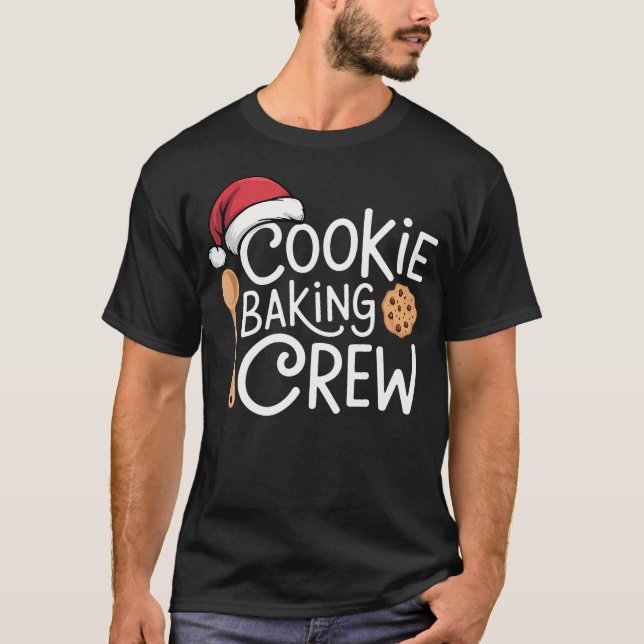 Matching Christmas 	s For Family Cookie Baking Cre T Shirt (Framsida)