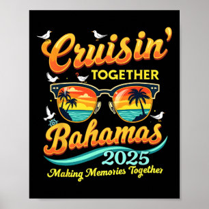 Matching Family Cruisin Together Bahamas 2025 Resa Poster