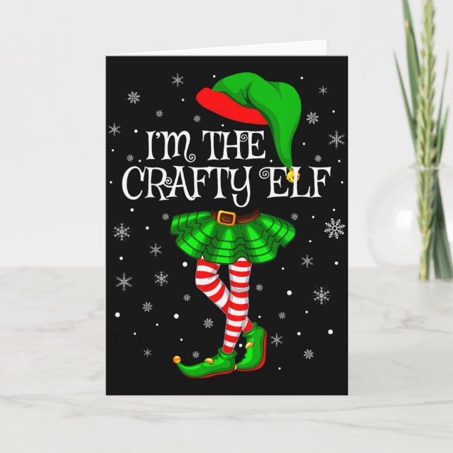 Matching Family Group I'm The Crafty Elf Christmas Kort (Framsida)