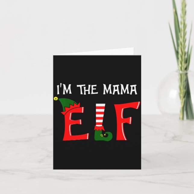 Matching Family Group I'm The Mama Elf Christmas 2 Kort (Framsida)