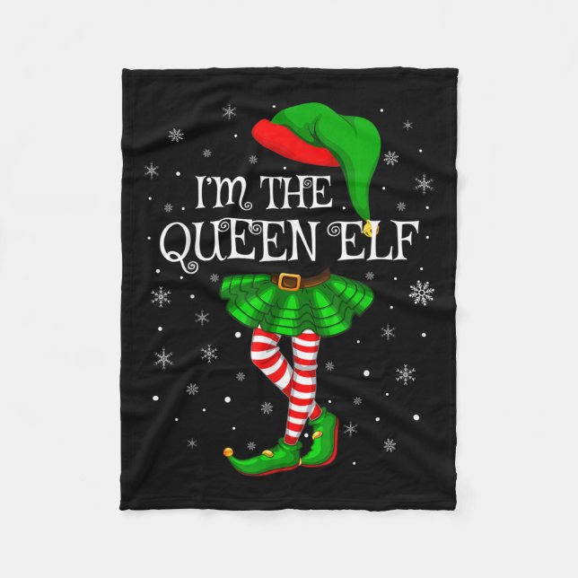Matching Family Group I'm The Queen Elf Christmas  Fleecefilt (Framsidan)