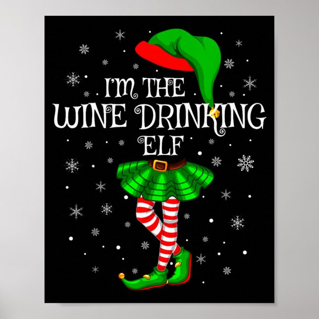 Matching Family Group I'm The Wine Drinking Elf Ch Poster (Framsidan)
