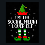 Matching Family I'm The Social Media Lover Elf Chr Poster<br><div class="desc">Matching Family I'm The Social Media Lover Elf Christmas</div>