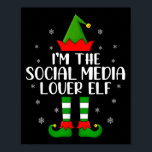 Matching Family I'm The Social Media Lover Elf Chr Poster<br><div class="desc">Matching Family I'm The Social Media Lover Elf Christmas</div>