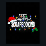 Matching Very Merry Scrapbooking Christmas  Poster<br><div class="desc">Matching Very Merry Scrapbooking Christmas</div>