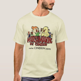 Matchmaking vid Cinekin Tee Shirt