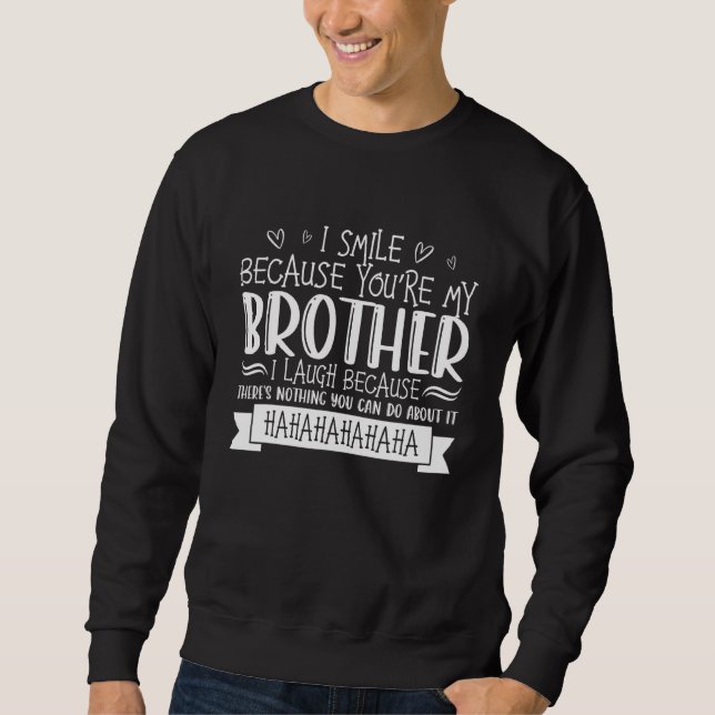 Matchning av brodersida ger inget du kan D Lång Ärmad Tröja (Framsida)