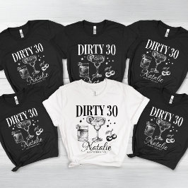 Matchning av Dirty tretty 30års födelsedag Party A T Shirt