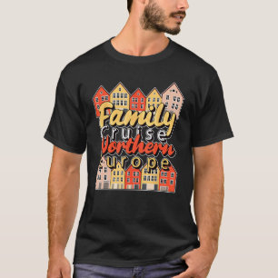 Matchning av Family Cruise Northern Europe Group T Shirt