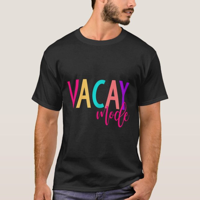 Matchning av Vacation S Vacay Mode, sommar T Shirt (Framsida)