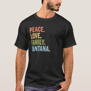 Matchning för familjen Santana Last Name Peace Kär T Shirt