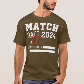 Matchningsdag 2024 Sjukvårdsinstitution NRMP Schoo T Shirt