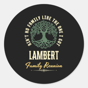 Matchningsdesign för Family Reunion 2025 - Lambert Runt Klistermärke