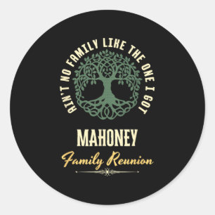 Matchningsdesign för Family Reunion 2025 - Mahoney Runt Klistermärke