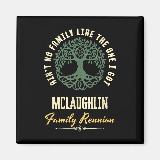Matchningsdesign för Family Reunion 2025 - Mclaugh Magnet (Framsidan)