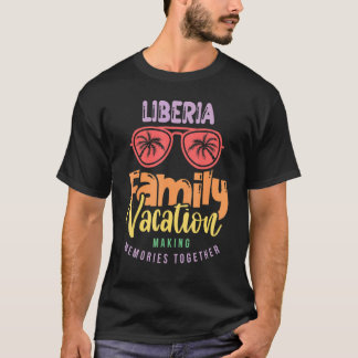 Matchningsutrustning för Liberia Family Vacation T Shirt