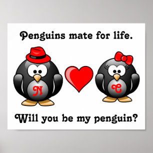Mate for Life kommer du att bli min Penguin Frieri Poster