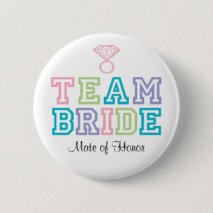 Mate of Honor Team Bride Button Knapp