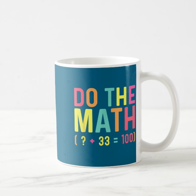 Matematik 67 100:e dagens skola kaffemugg (Höger)