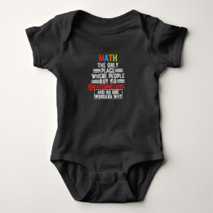 Matematik är den enda Ställe där människor kö T Shirt