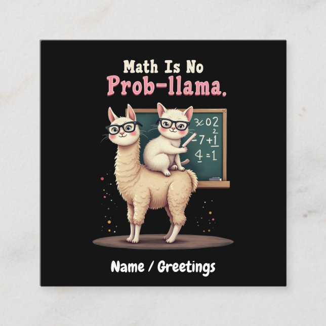 Matematik är ingen prob-llama-Roligt och Cute Math Fyrkantigt Visitkort (Framsida)