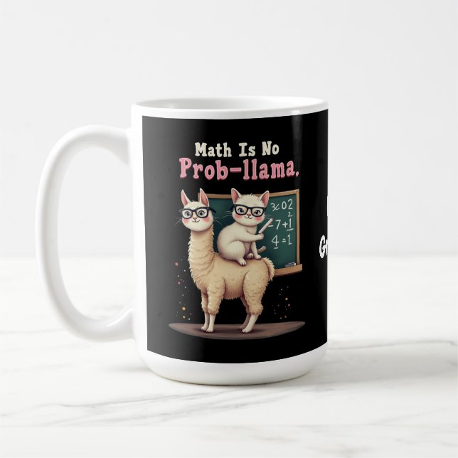 Matematik är ingen prob-llama-Roligt och Cute Math Kaffemugg (Vänster)