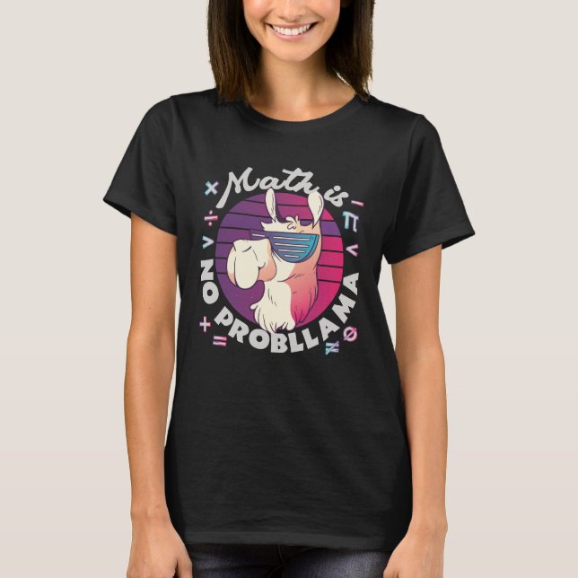 Matematik är inget ProbLlama T Shirt (Framsida)