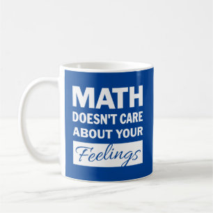 Matematik bryr sig inte om vit text Mugg
