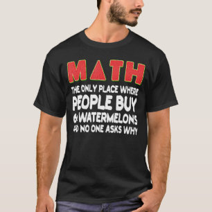 Matematik där människor köper 66 vattenmeloner mat t shirt