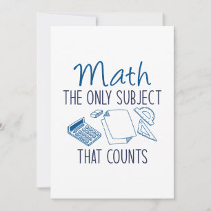 Matematik det enda Subjekt som räknas Tack Kort