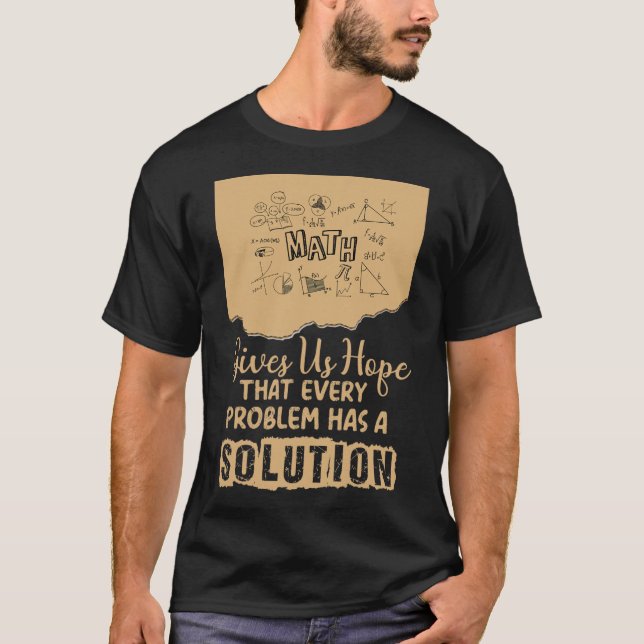 Matematik ger oss hopp Problemlösning Inspirerande T Shirt (Framsida)