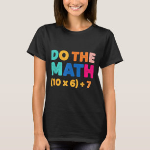 Matematik Gör Matematiken Färgrik Ekvation Design T Shirt