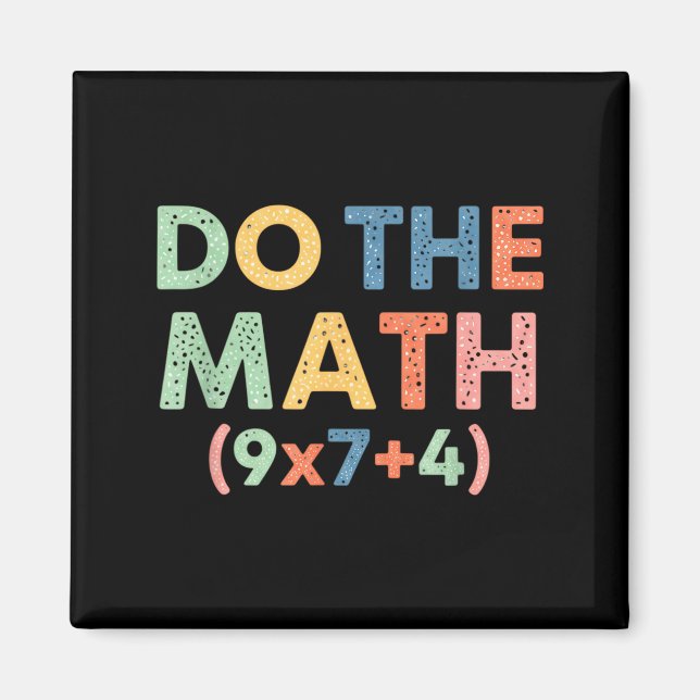 Matematik Gör Matten (9x7+4) Rollekvation Retro Magnet (Framsidan)