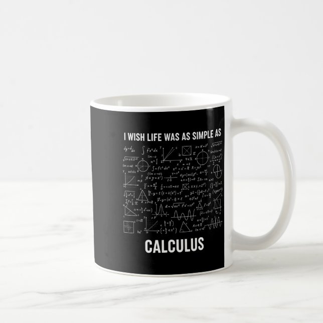 Matematik - Jag önskar livet var lika enkelt som b Kaffemugg (Höger)