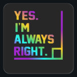 Matematik Math Teacher Höger Mathematics Math Fyrkantigt Klistermärke<br><div class="desc">Den här bildtanken är för matematik älskare. Den här roliga grafiken/offertkläderna gör alla matematiklärare lycklig.</div>