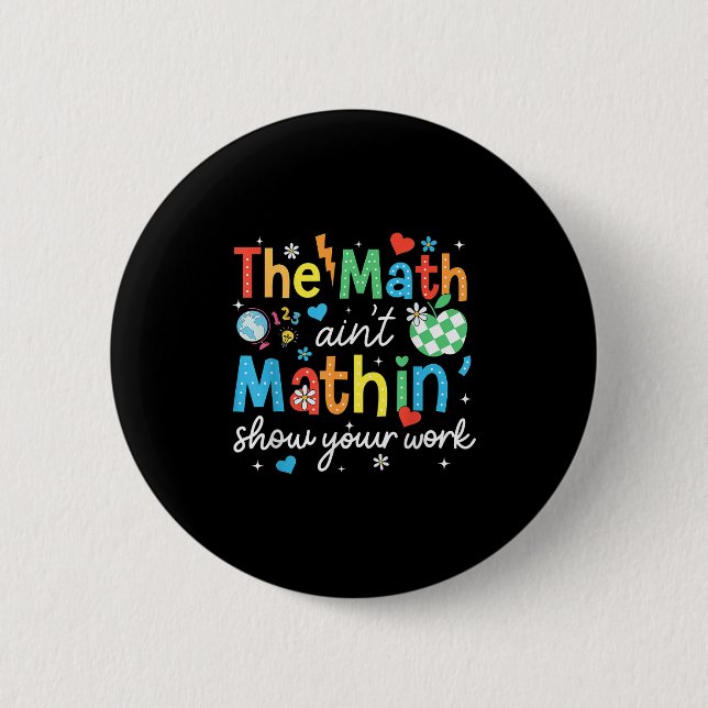 Matematiken Aint Mathin visar ditt arbets-fina mat Knapp (Framsida)