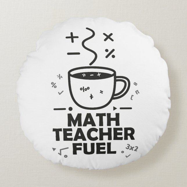 Matematiklärarbränsle Rund Kudde (Framsidan)