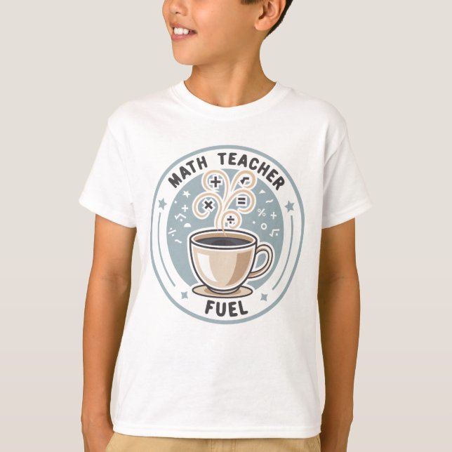 Matematiklärarbränsle T Shirt (Framsida)