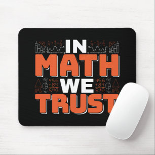 Matematiklärarcitat - i Math vi Trust Musmatta