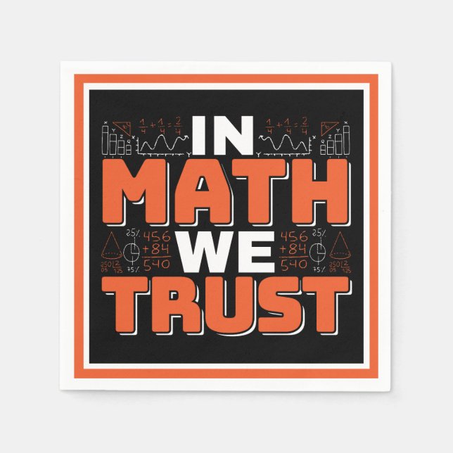 Matematiklärarcitat - i Math vi Trust Pappersservett (Framsidan)